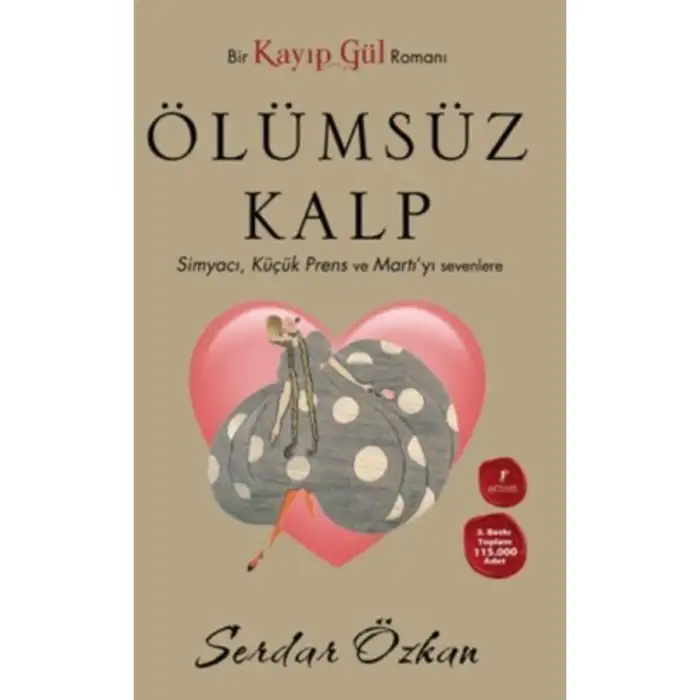 KAYIP GÜL 2 ÖLÜMSÜZ KALP