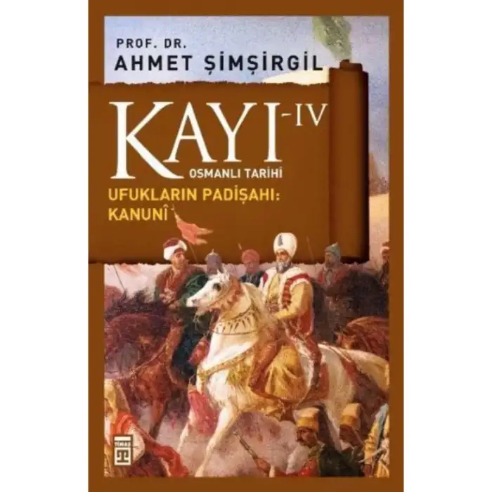 KAYI 4 UFUKLARIN PADİŞAHİ KANUNİ