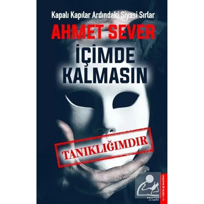 İÇİMDE KALMASIN - TANIKLIĞIMDIR