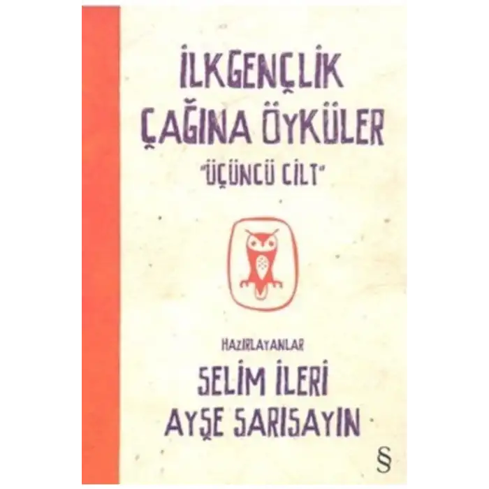 İLK GENÇLİK ÇAĞINA ÖYKÜLER
