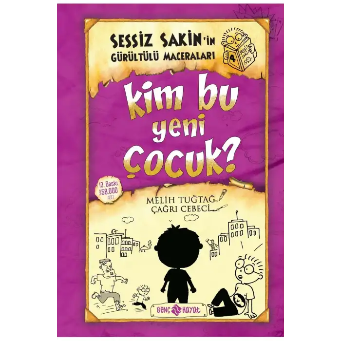 SESSİZ SAKİNİN GÜRÜLTÜLÜ MACERALARI 4 KİM BU YENİ ÇOCUK
