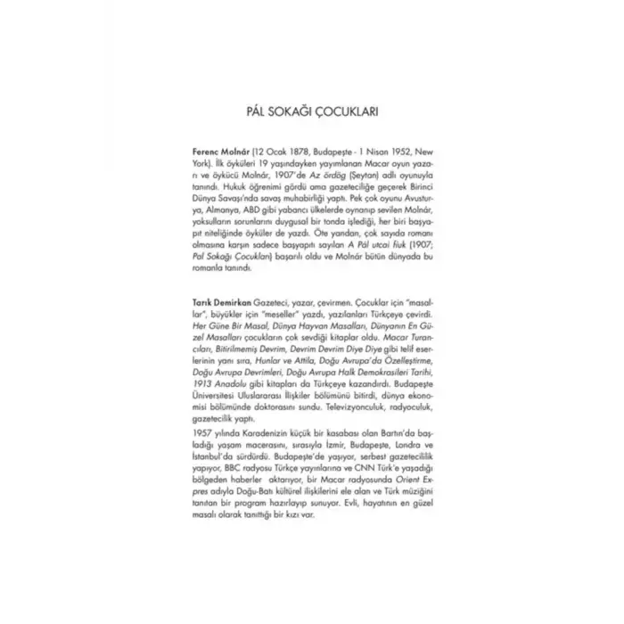 PAL SOKAĞI ÇOCUKLARI (KÜÇÜK BOY)