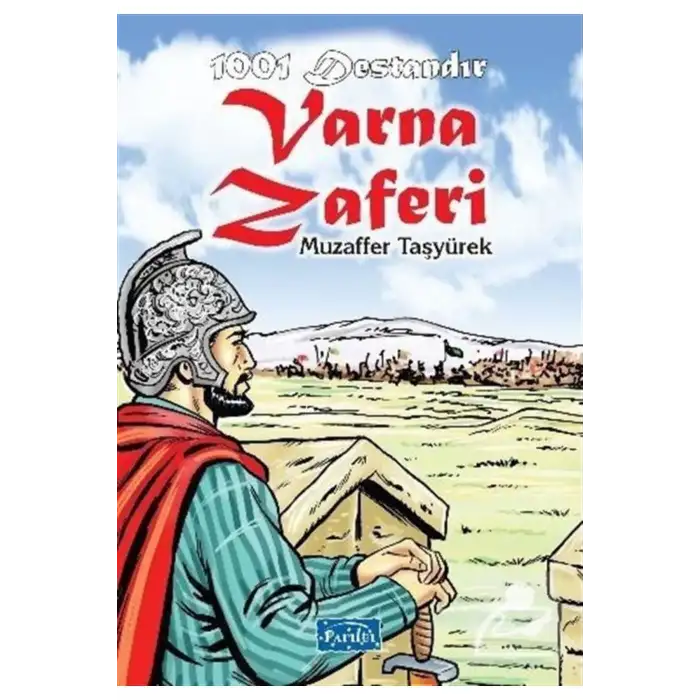 1001 DESTANDIR : VARNA ZAFERİ