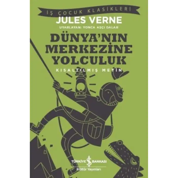 İŞ ÇOCUK KÜTÜPHANESİ: DÜNYANIN MERKEZİNE YOLCULUK