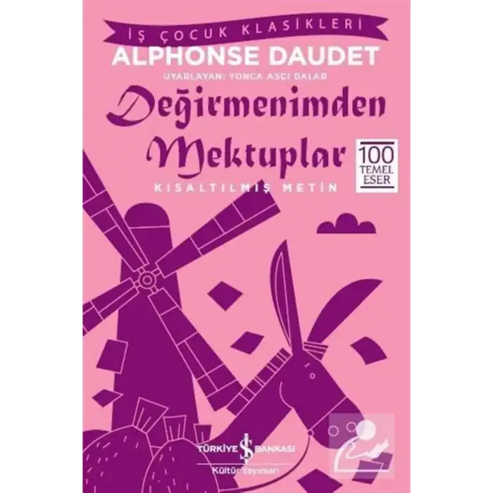 DEĞİRMENİMDEN MEKTUPLAR KISALTILMIŞ METİN