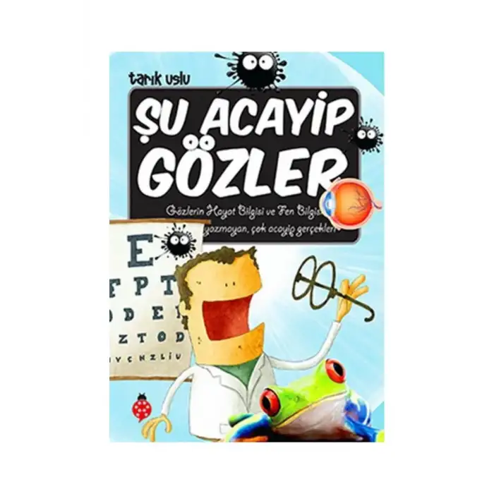 ACAYİP ŞEYLER DİZİSİ 16 ŞU ACAYİP GÖZLER