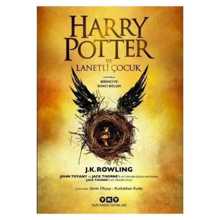 Harry Potter ve Lanetli Çocuk Birinci ve İkinci Bölüm
