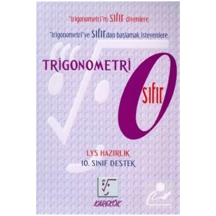 KAREKÖK TRİGONOMETRİ SIFIR