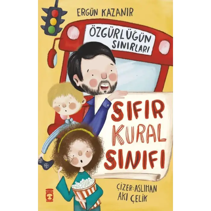 TİMAŞ-SIFIR KURAL SINIFI&ÖZGÜRLÜĞÜN SINIRLARI