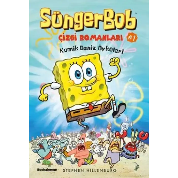 SÜNGERBOB ÇİZGİ ROMANLARI 1 - KOMİK DENİZ ÖYKÜLERİ