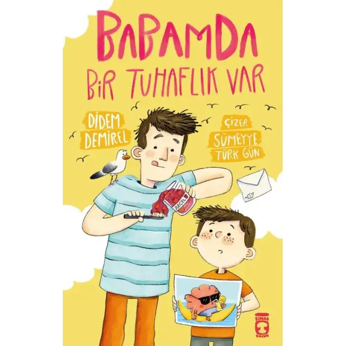 BABAMDA BİR TUHAFLIK VAR