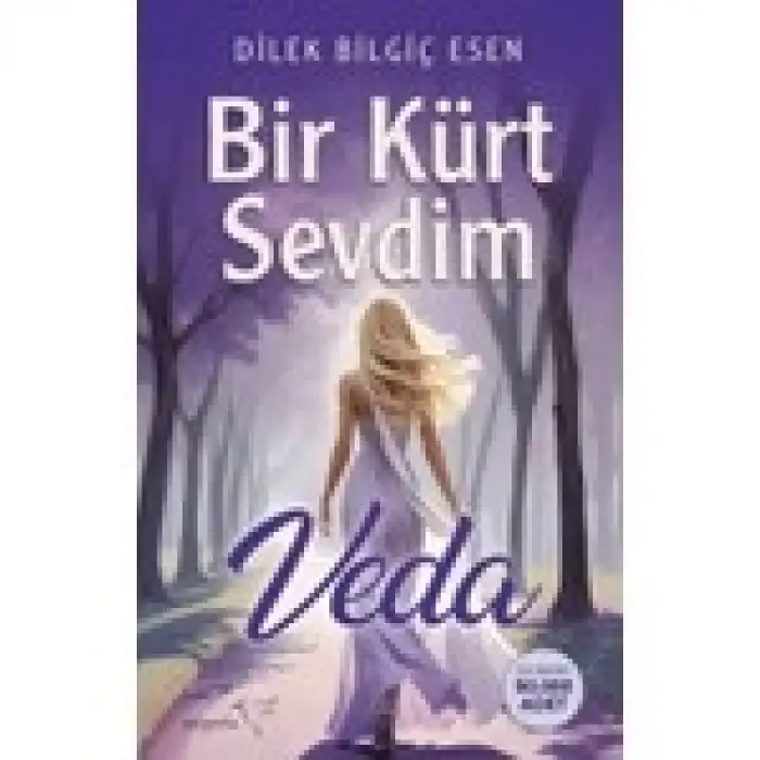 Bir Kürt Sevdim VEDA