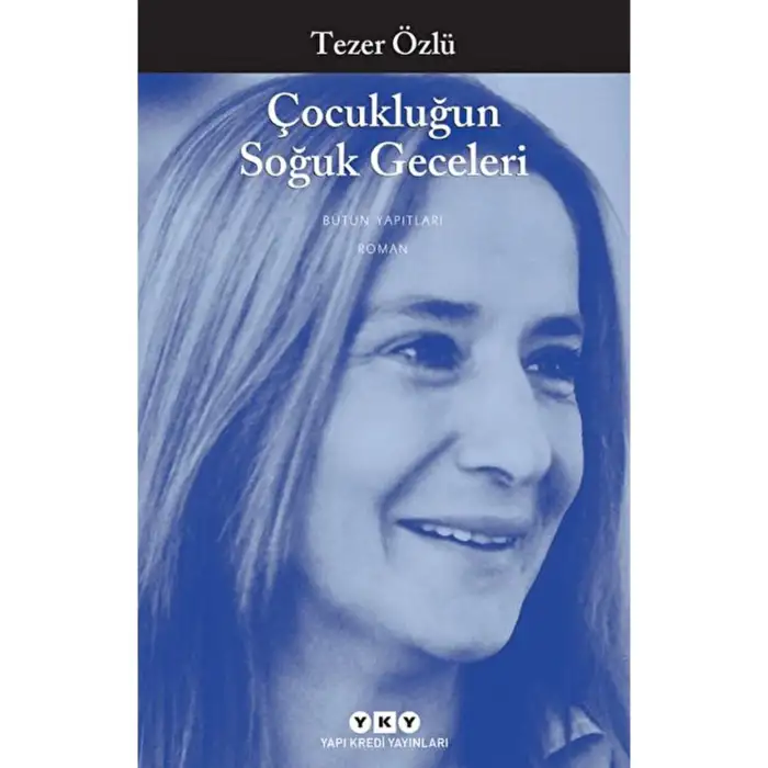 Çocukluğun Soğuk Geceleri