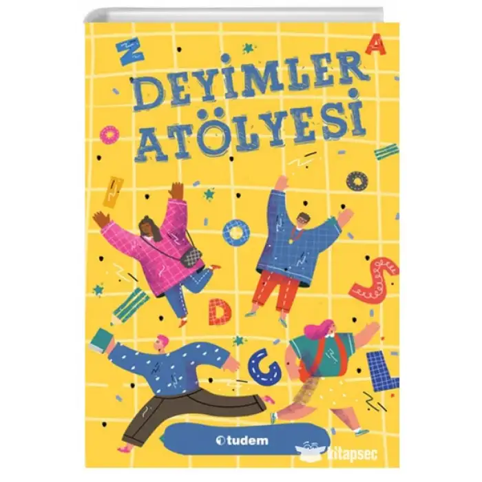DEYİMLER ATÖLYESİ