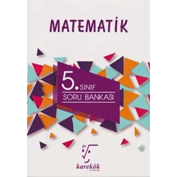 Karekök Yayıncılık 5. Sınıf Matematik Soru Bankası