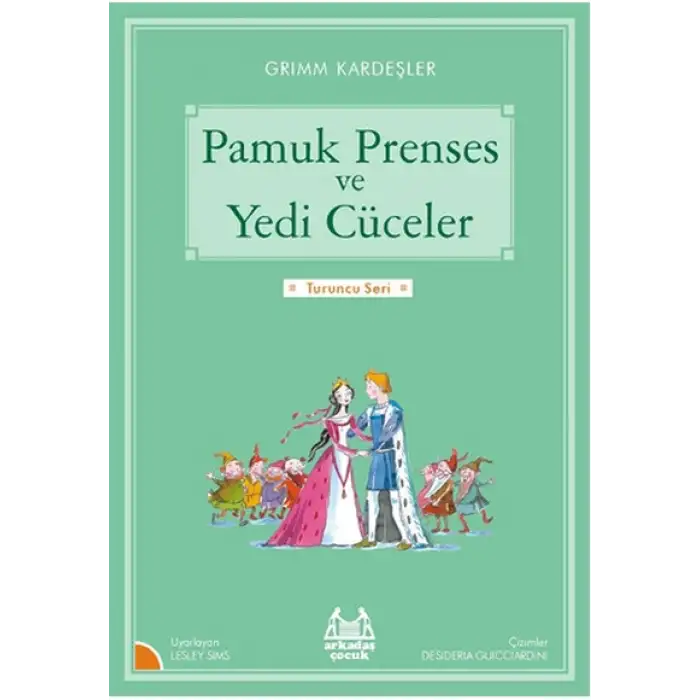 PAMUK PRENSES VE YEDİ CÜCELER