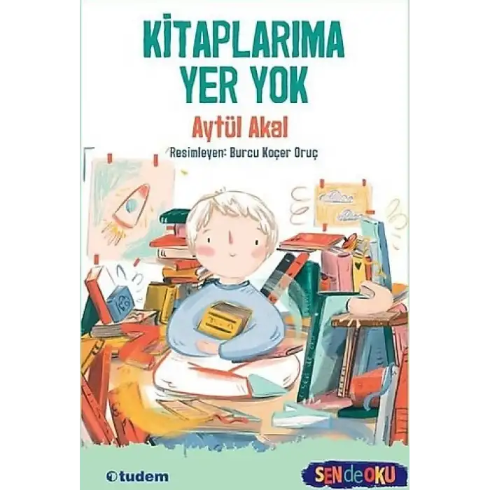 SEN DE OKU - KİTAPLARIMA YER YOK