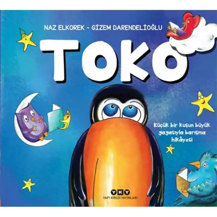 Toko; Küçük Bir Kuşun Büyük Gagasıyla Barışma Hikayesi