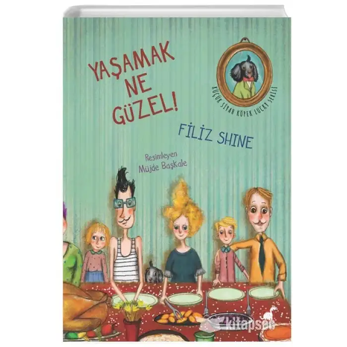 YAŞAMAK NE GÜZEL!