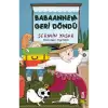 BABAANNEM GERİ DÖNDÜ