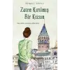 ZATEN KIRILMIŞ BİR KIZSIN