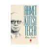 AHMET KUTSİ TECER BÜTÜN ŞİİRLERİ