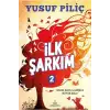 İLK ŞARKIM 2 CİLTLİ