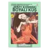 BOYALI KUŞ
