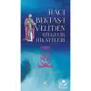 Hacı Bektaş ı Veliden Bilgelik Hikayeleri