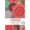 Mandala Bir Yaşam Sanatı