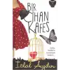 Bir Cihan Kafes / İCLAL AYDIN