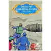 DÜNYA ÇOCUK KLASİKLERİ DİZİSİ: DÜNYANIN MERKEZİNE SEYAHAT