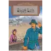 DÜNYA ÇOCUK KLASİKLERİ DİZİSİ: SİYAH LALE