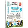SİNAN KUZUCU 8 İLK DOZ MATEMATİK DENEME