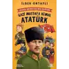 ÇOCUKLAR SORUYOR İLBER HOCA CEVAPLIYOR-GAZİ MUSTAFA KEMAL
