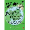 Dünyayı Bisikletle Dolaşan Çocuk 3 - Asya’Dan Eve Yolculuk