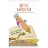 HİKAYE FABRİKASI