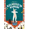 Kulaksızın Romanı