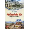MÜZEDEKİ SIR