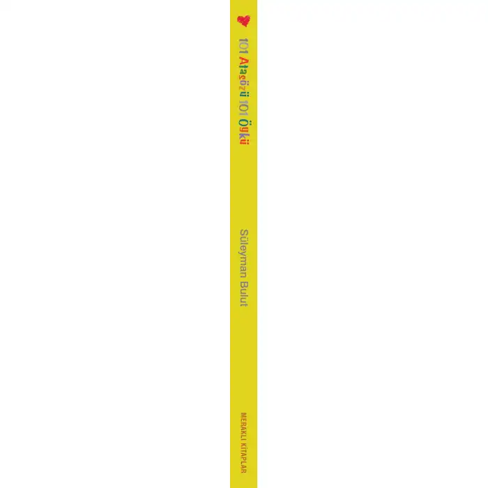 101 ATASÖZÜ 101 ÖYKÜ