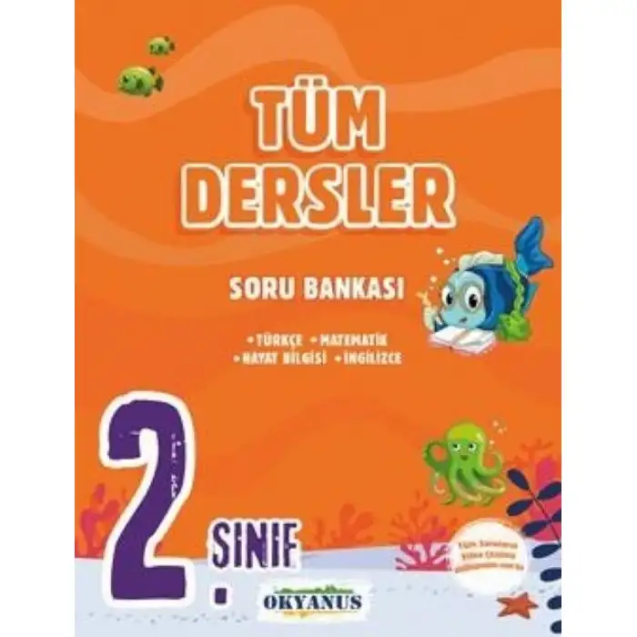2. SINIF TÜM DERSLER SORU BANKASI