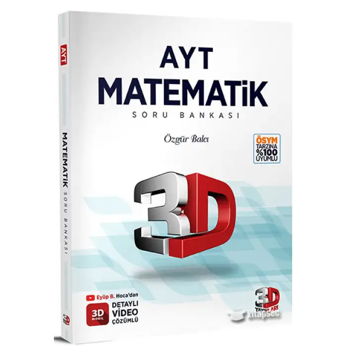 3D 2023 AYT 3D MATEMATİK TAMAMI VİDEO ÇÖZÜMLÜ SORU BANKASI