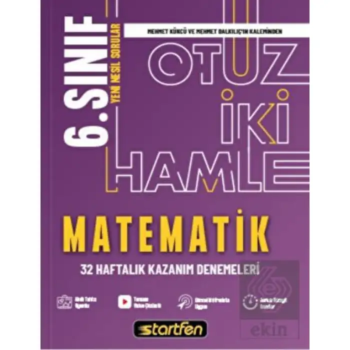 6. Sınıf 32 Hamle Matematik Haftalık Kazanım Denemeleri Startfen Yayıncılık