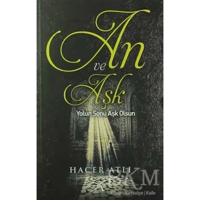 An ve Aşk