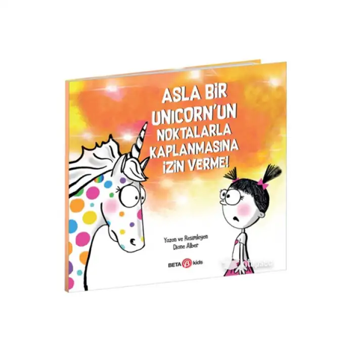 ASLA BİR UNCİORNUN NOKTALARLA KAPLANMASINA İZN VERME!