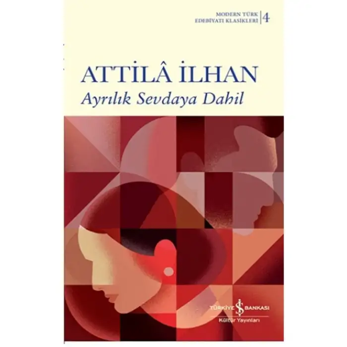Ayrılık Sevdaya Dahil Attila Ilhan