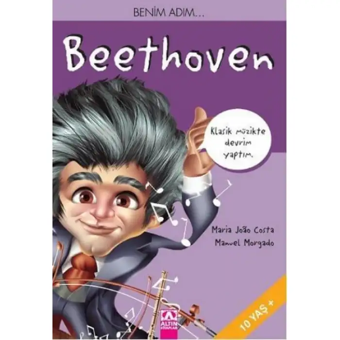 BENİM ADIM BEETHOVEN