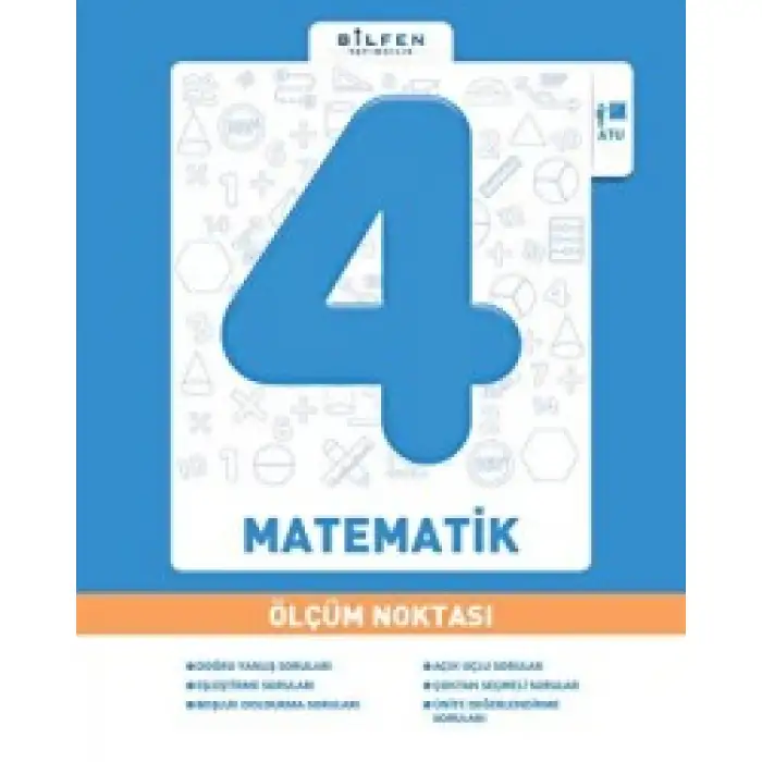 BİLFEN 4.SİNİF MATEMATİK ÖLÇÜM NOKTASI