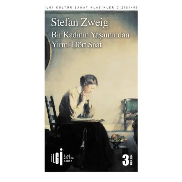 BİR KADININ YAŞAMINDAN YİRMİ DÖRT SAAT