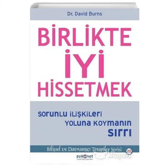 BİRLİKTE İYİ HİSSETMEK